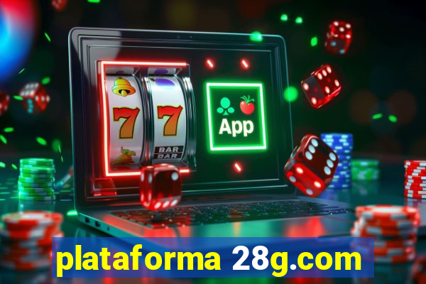 plataforma 28g.com